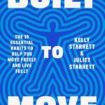 Built to Move by Kelly Starrett PDF