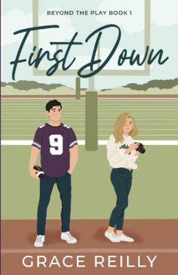 First Down by Grace Reilly PDF