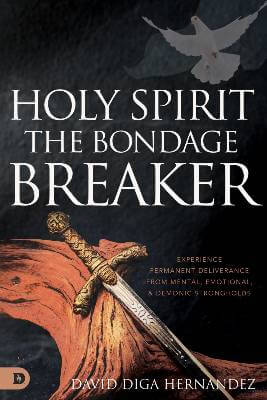 Holy Spirit: The Bondage Breaker PDF