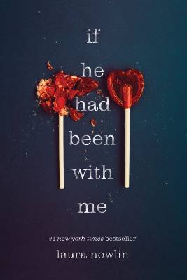 If He Had Been with Me by Laura Nowlin PDF