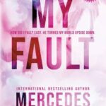 My Fault (Culpable, 1) by Mercedes Ron PDF