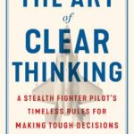 The Art of Clear Thinking by Hasard Lee PDF