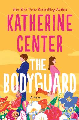 The Bodyguard PDF by Katherine Center