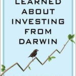 What I Learned About Investing from Darwin PDF