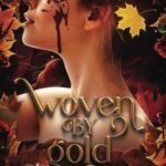 Woven by Gold (Book 2) by Elizabeth Helen PDF