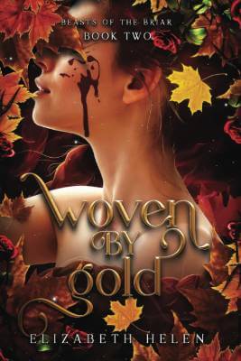Woven by Gold (Book 2) by Elizabeth Helen PDF