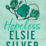 Hopeless (Chestnut Springs Book 5) by Elsie Silver PDF