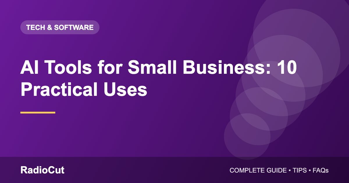 AI Tools for Small Business: 10 Practical Ways…