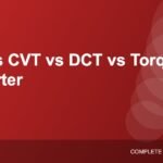 AMT vs CVT vs DCT vs Torque Converter: Which Automatic Is Best?
