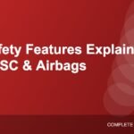 Car Safety Features Explained: ABS, EBD, ESC, Airbags and More