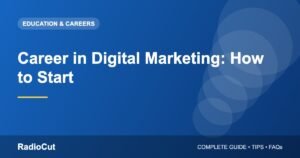 Career in Digital Marketing: Roles, Skills and How to Get Started