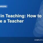 Career in Teaching: Qualifications, Exams and Growth Paths in India
