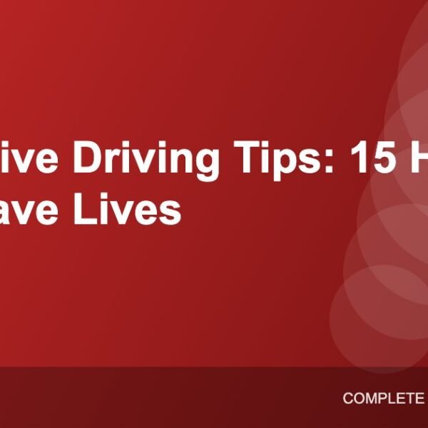 Defensive Driving Tips: 15 Habits That Prevent Accidents