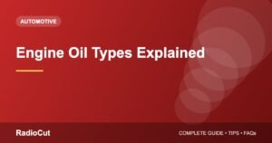 Engine Oil Types Explained: Mineral, Semi-Synthetic and Synthetic