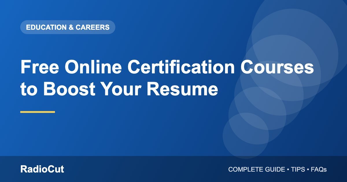 Free Online Certification Courses That Can Boost Your…
