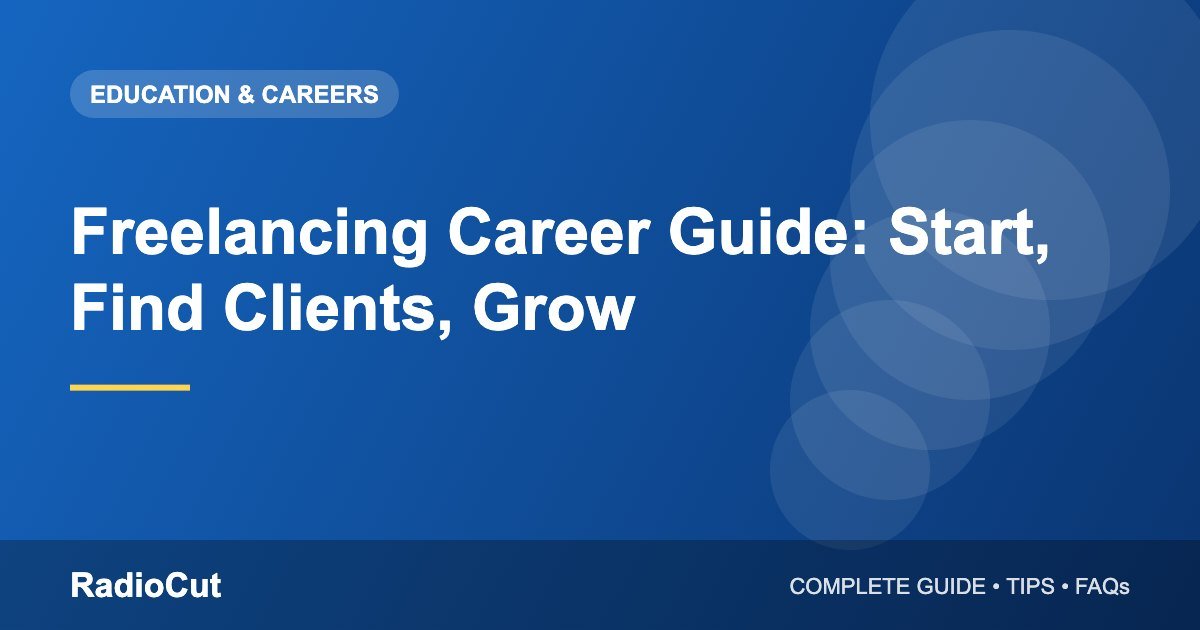 Freelancing Career Guide: How to Start, Find Clients&hellip;