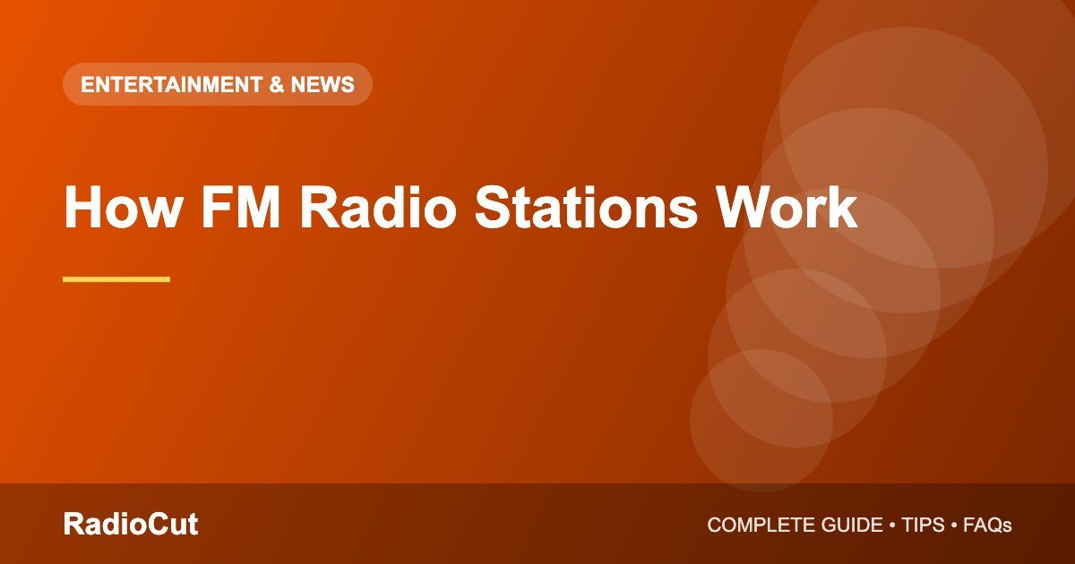 How FM Radio Stations Work: From Studio to Your Speaker