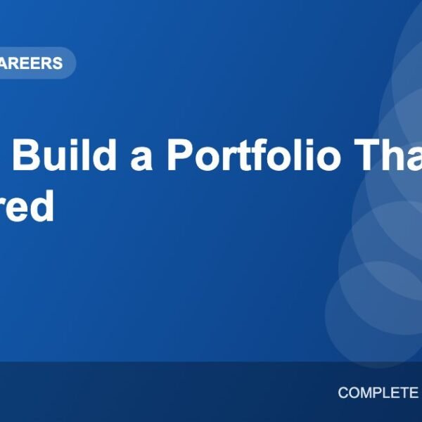 How to Build a Portfolio That Gets You Hired