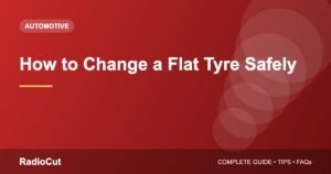 How to Change a Flat Tyre: Step-by-Step Safety Guide