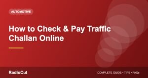 How to Check and Pay Traffic Challan Online in India