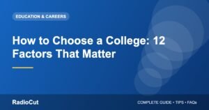 How to Choose a College: 12 Factors That Really Matter