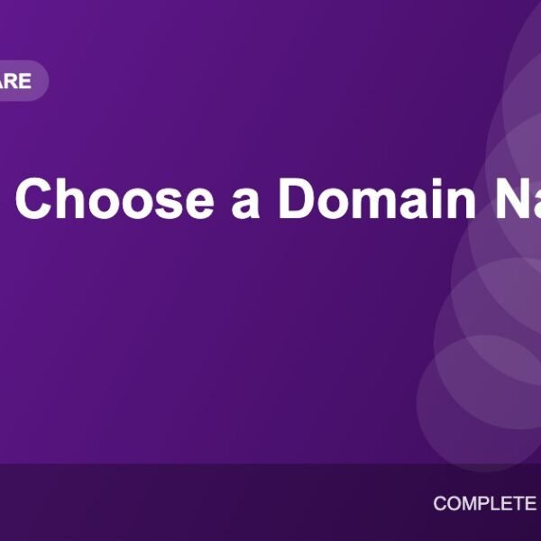 How to Choose a Domain Name: Tips, Extensions and Mistakes to Avoid