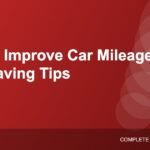 How to Improve Car Mileage: 15 Proven Tips to Save Fuel