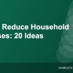 How to Reduce Household Expenses: 20 Practical Money-Saving Ideas