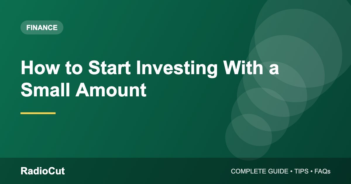 How to Start Investing With a Small Amount:&hellip;