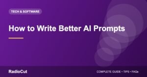 How to Write Better AI Prompts: A Practical Guide With Examples