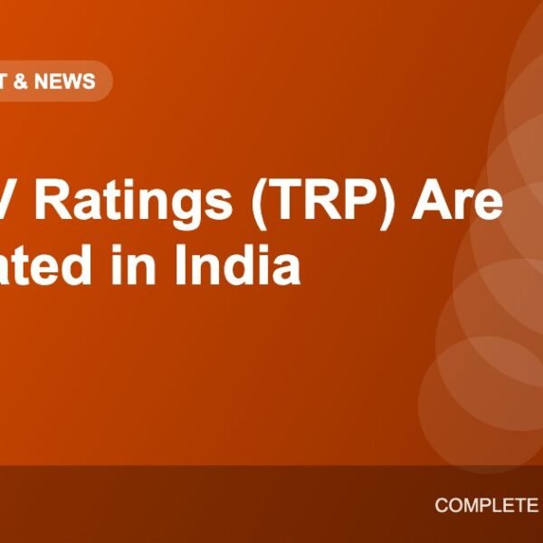 How TV Ratings (TRP) Are Calculated in India
