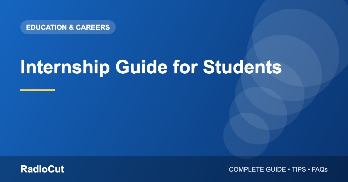 Internship Guide for Students: How to Find, Apply…
