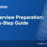 Job Interview Preparation Tips: A Complete Step-by-Step Guide