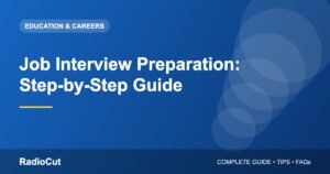 Job Interview Preparation Tips: A Complete Step-by-Step Guide