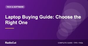Laptop Buying Guide: How to Choose the Right Laptop for Your Needs