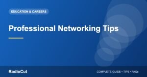 Professional Networking Tips: Build Relationships That Help Your Career