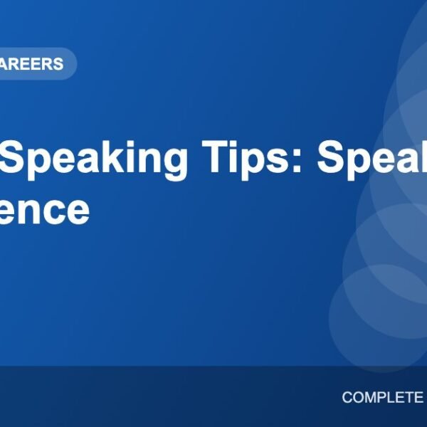 Public Speaking Tips: How to Speak Confidently in Front of Anyone