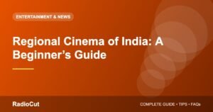 Regional Cinema of India: A Guide to the Country’s Many Film Industries
