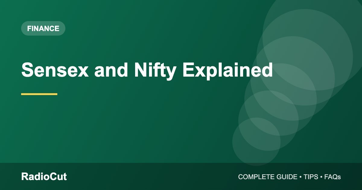Sensex and Nifty Explained: What Stock Market Indices Tell You