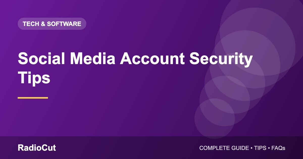 Social Media Account Security: How to Protect Your…