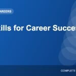 Soft Skills for Career Success: What They Are and How to Build Them