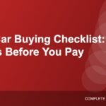 Used Car Buying Checklist: 12 Checks Before You Pay