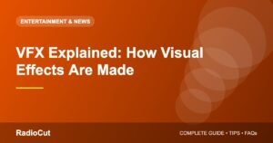 VFX Explained: How Visual Effects Are Created in Movies