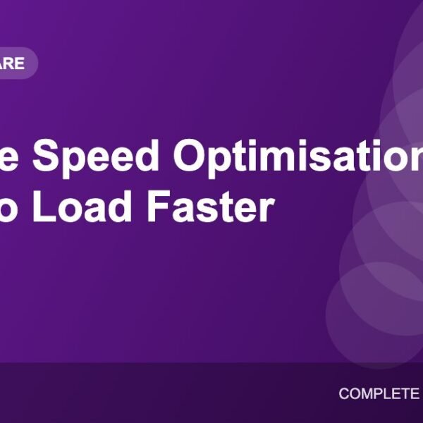 Website Speed Optimisation: 12 Ways to Make Your Site Load Faster