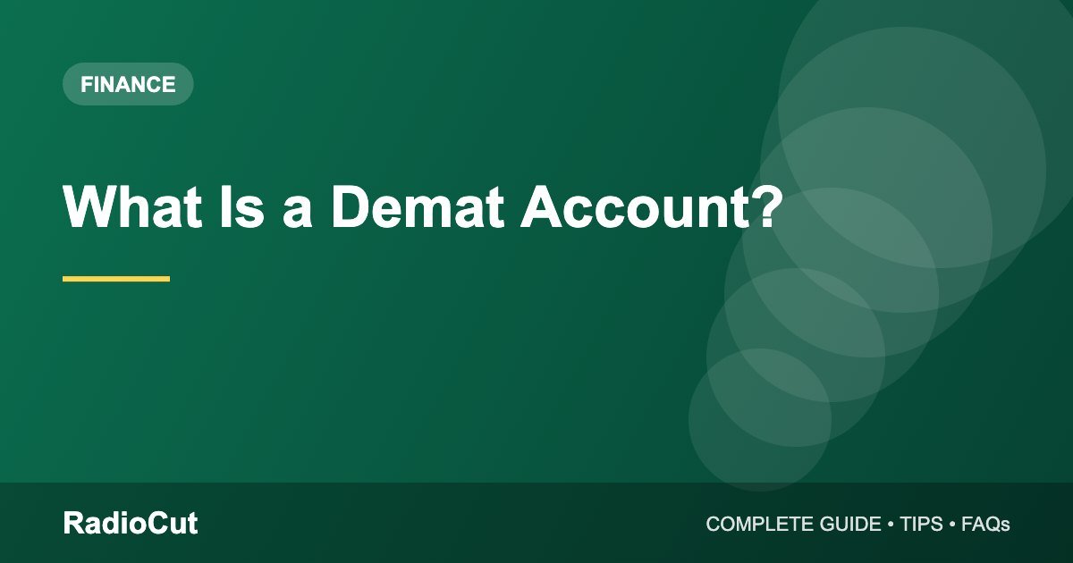 What Is a Demat Account? How It Works&hellip;