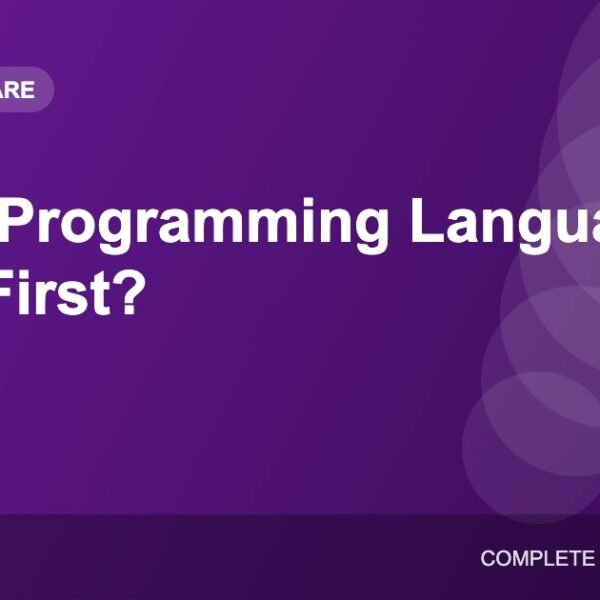 Which Programming Language Should You Learn First?