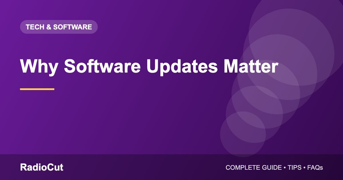 Why Software Updates Matter: Security, Performance and New…